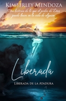 Liberada 1678087343 Book Cover