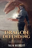 Dragon Defending B0C5GLXHQQ Book Cover
