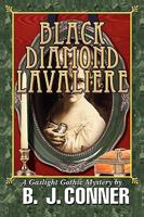 Black Diamond Lavaliere: A Gaslight Gothic Mystery 0595521444 Book Cover
