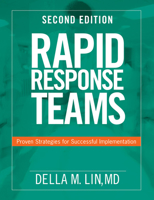 Rapid Response Teams: Proven Strategies for Successful Implementation [With CDROM] 1601462298 Book Cover