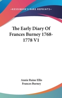 The Early Diary Of Frances Burney 1768-1778 V1 9354184499 Book Cover