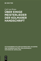 Über einige Meisterlieder der Kolmarer Handschrift (German Edition) 3486760629 Book Cover