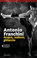 Acqua ;: Sudore ; Ghiaccio (Farfalle) 8829709220 Book Cover