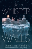 A Whisper in the Walls 1665930462 Book Cover