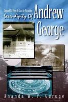 Serendipity Of Andrew George 1410757013 Book Cover