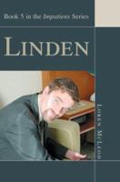 Linden: Book 5 in the Impatiens Series 0595309992 Book Cover