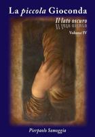 La Piccola Gioconda - Il Lato Oscuro 1541086732 Book Cover
