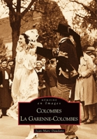 Colombes - La Garenne-Colombes 284910714X Book Cover