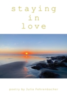 Staying in Love 177143502X Book Cover