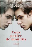 Vous parler de mon fils 226005630X Book Cover