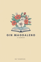 Gin Magdaleno B0FLZ2Q2M8 Book Cover