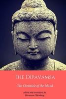 The Dipavamsa: An Ancient Buddhist Historical Record 1014280877 Book Cover