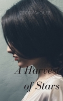 A Harvest of Stars B0849Z3JY7 Book Cover