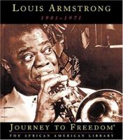 Louis Armstrong (Journey to Freedom) 1567669190 Book Cover