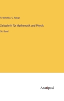 Zeitschrift für Mathematik und Physik: 56. Band 3382004658 Book Cover