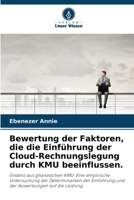 Bewertung der Faktoren, die die Einführung der Cloud-Rechnungslegung durch KMU beeinflussen. (German Edition) 6209795633 Book Cover