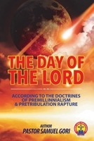 The Day of the Lord B09YQ4W92V Book Cover