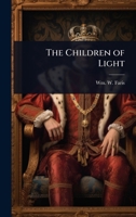 The Children of Light 1023649527 Book Cover