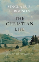 Christian Life 0851515169 Book Cover