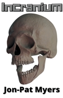 Incranium B093R5THKD Book Cover