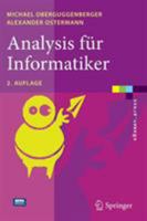 Analysis Für Informatiker: Grundlagen, Methoden, Algorithmen (E Xamen.Press) (German Edition) 3540898220 Book Cover