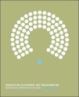 Organization Development and Transformation: Managing Effective Change 0072481676 Book Cover