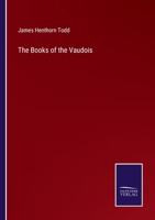The Books of the Vaudois 3752589809 Book Cover