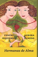 Hermanas de Alma: Poemario B09ZCX7KW4 Book Cover