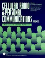 Cellular Radio and Personal Communications: Advanced Selected Readings 0780323076 Book Cover