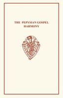 The Pepysian Gospel Harmony 0859916774 Book Cover