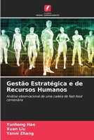 Gestão Estratégica e de Recursos Humanos: Análise observacional de uma cadeia de fast-food centenária (Portuguese Edition) B0CJHJDP3D Book Cover
