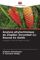 Analyse phytochimique du Zngiber Zerumbet (L) Roscoe Ex Smith (French Edition) 6139744792 Book Cover