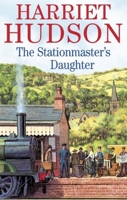 The Stationmaster's Daughter 0727861808 Book Cover
