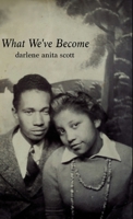 What We've Become B0F7NHS13X Book Cover