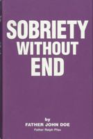 Sobriety Without End 1616494743 Book Cover