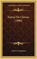 Entree de Clowns 2329034601 Book Cover