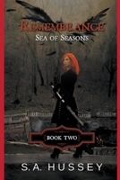 Remembrance: Sea of Seasons 1393922848 Book Cover