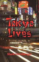 Tokyo Lives 145021097X Book Cover