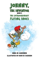 Johnny, The Inventor - Book 3 1398495468 Book Cover