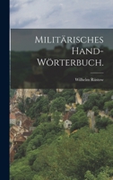 Militärisches Hand-Wörterbuch. 1017773548 Book Cover