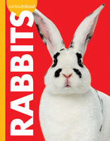 Curious about Rabbits 1681526174 Book Cover