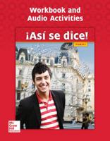 Asi Se Dice! Level 2, Workbook and Audio Activities 0076668665 Book Cover