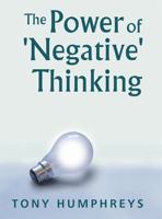 The Power of Negative Thinking 0717137899 Book Cover