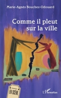 Comme il pleut sur la ville (En Scène) (French Edition) 2336473429 Book Cover