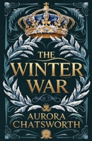 The Winter War (The Silver Throne) 1970480025 Book Cover