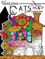 Amazing Cats Adult Coloring Book: Your Garden Coloring Book for Adult 154472280X Book Cover