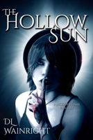 The Hollow Sun 1508913331 Book Cover