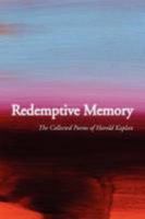Redemptive Memory 1436385210 Book Cover