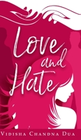 Love and Hate B086Y3SD96 Book Cover