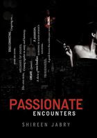 Passionate Encounters 145027255X Book Cover